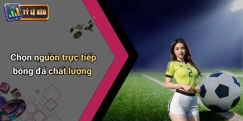 Trực tiếp bóng đá 2 Trực Tiếp Bóng Đá