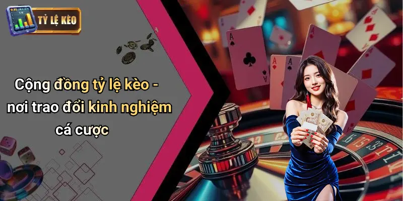 Tỷ lệ kèo 71 Tỷ Lệ Kèo