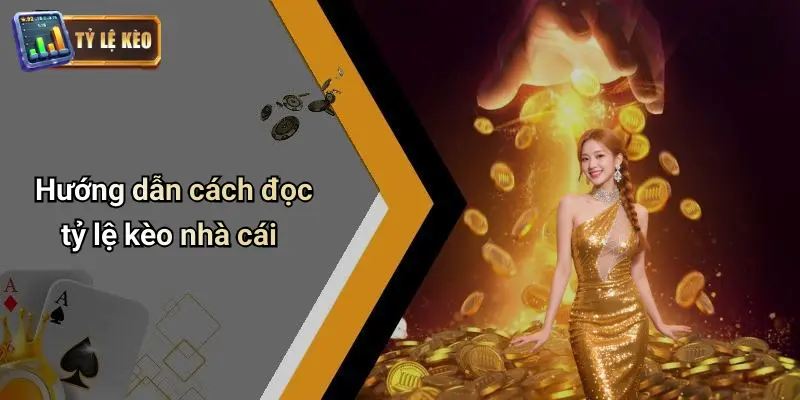 Tỷ lệ kèo 68 Tỷ Lệ Kèo