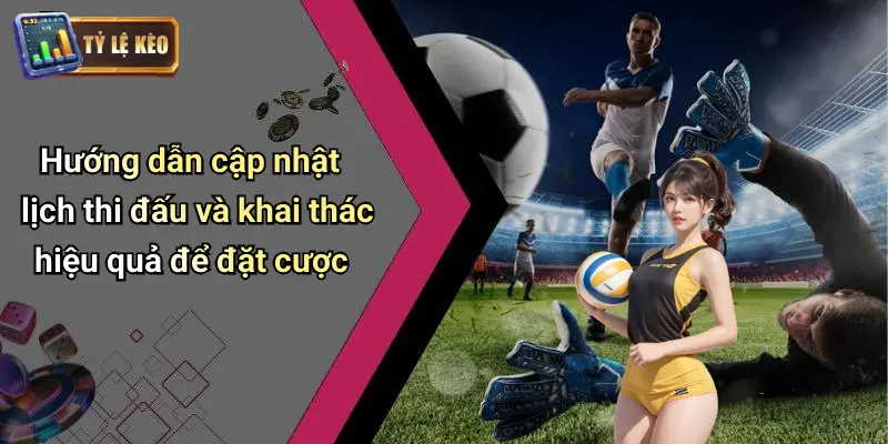Lịch thi đấu 24 Lịch Thi Đấu