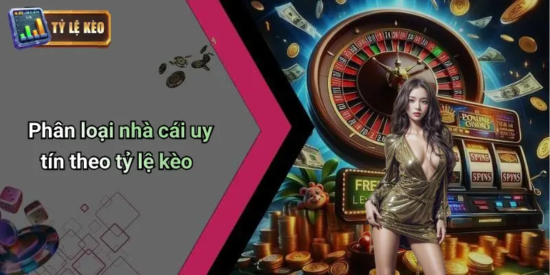Tỷ lệ kèo 70 Tỷ Lệ Kèo
